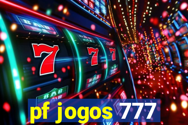 pf jogos 777